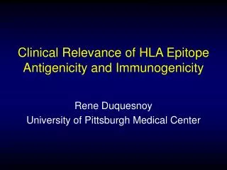 Clinical Relevance of HLA Epitope Antigenicity and Immunogenicity