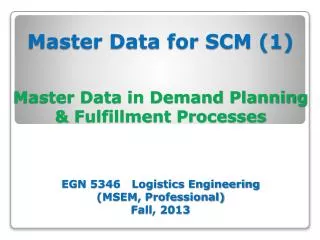 Master Data for SCM (1) Theories &amp; Concepts