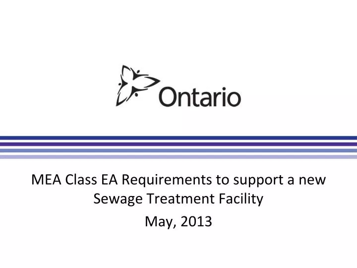 mea class ea requirements to support a new sewage treatment facility may 2013