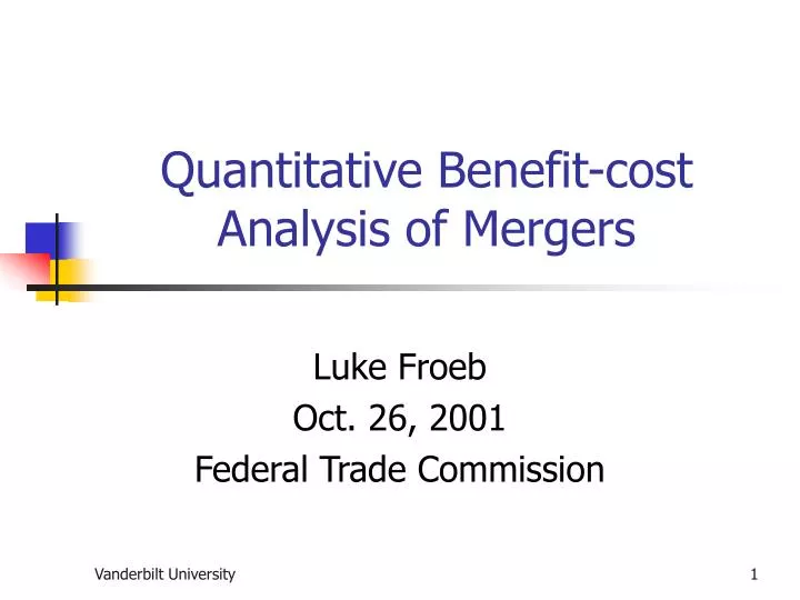 quantitative benefit cost analysis of mergers