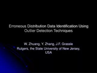 Erroneous Distribution Data Identification Using Outlier Detection Techniques
