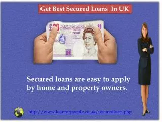Get Best Secured Loans In UK