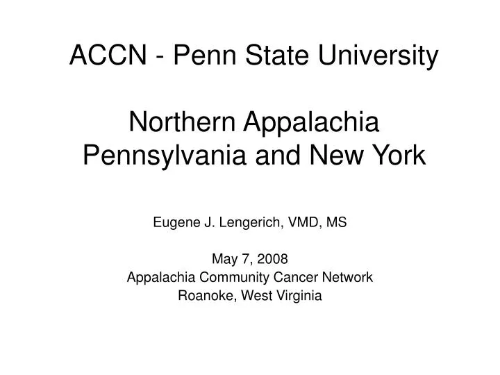 accn penn state university northern appalachia pennsylvania and new york