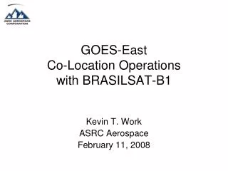 GOES-East Co-Location Operations with BRASILSAT-B1