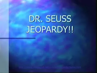DR. SEUSS JEOPARDY!!