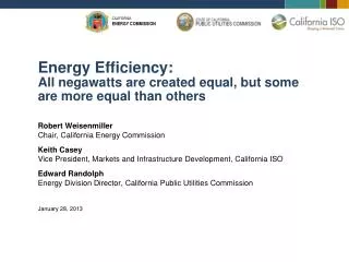 Energy Efficiency: All negawatts are created equal, but some are more equal than others