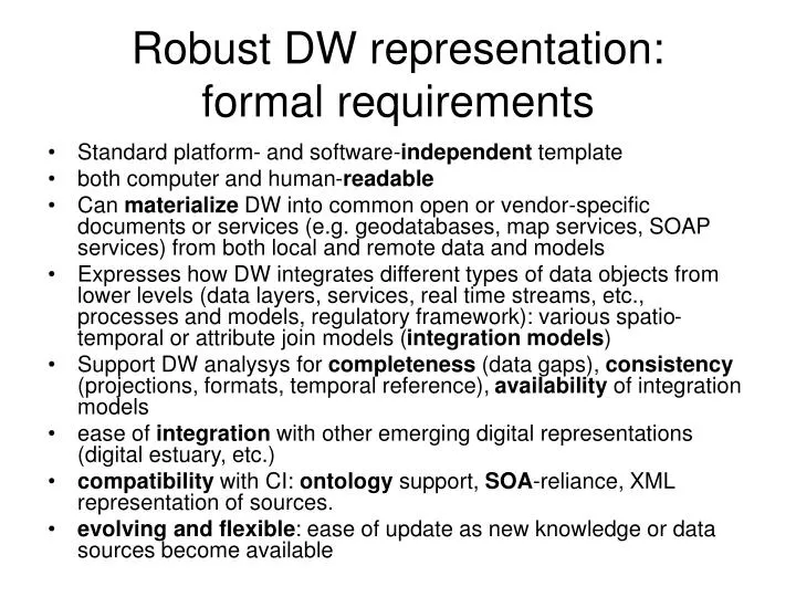 robust dw representation formal requirements