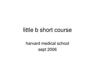 little b short course