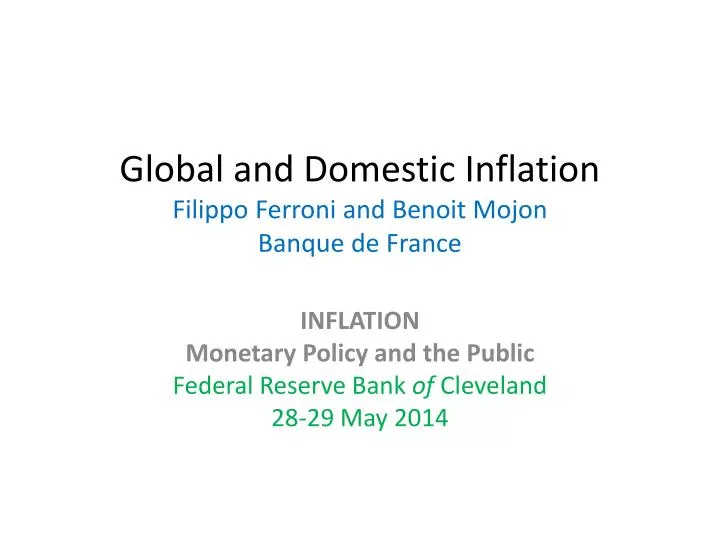global and domestic inflation filippo ferroni and benoit mojon banque de france