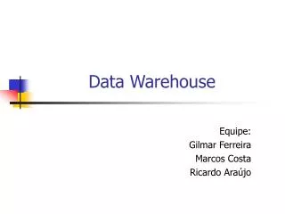 data warehouse