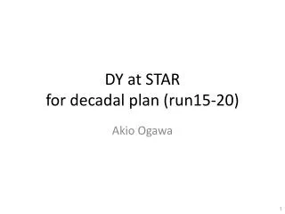 DY at STAR for decadal plan (run15-20)