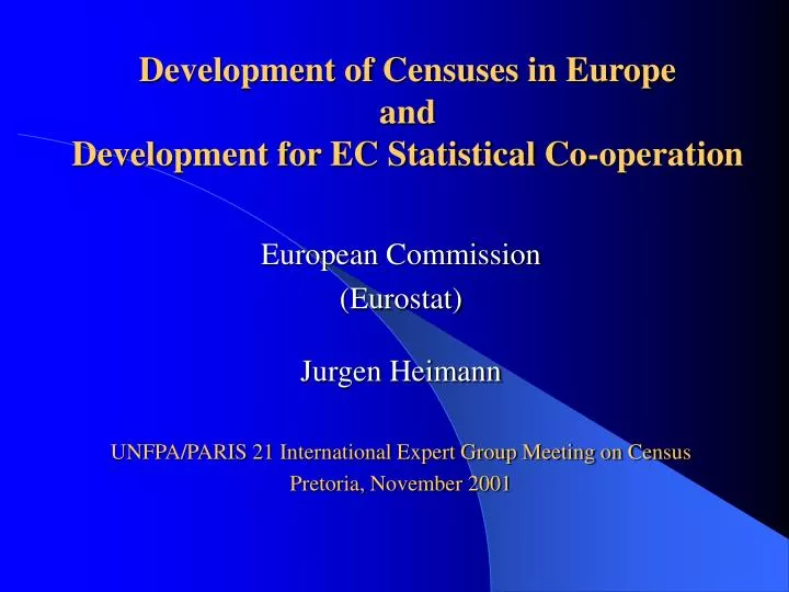 development of censuses in europe and development for ec statistical co operation