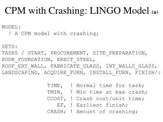 CPM with Crashing: LINGO Model (a)