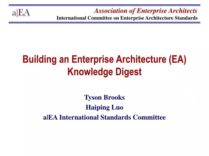 building an enterprise architecture ea knowledge digest