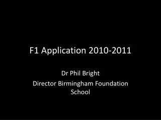 F1 Application 2010-2011