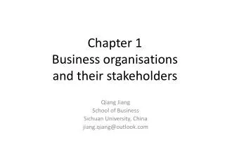 Chapter 1 Business organisations and their stakeholders