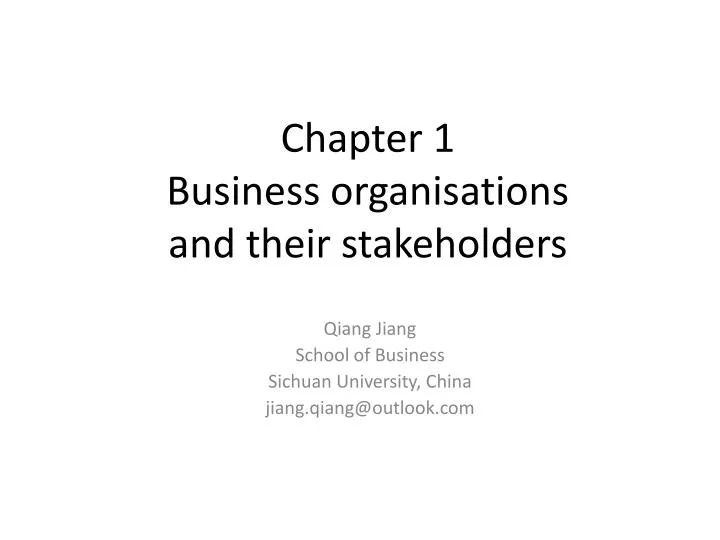 chapter 1 business organisations and their stakeholders
