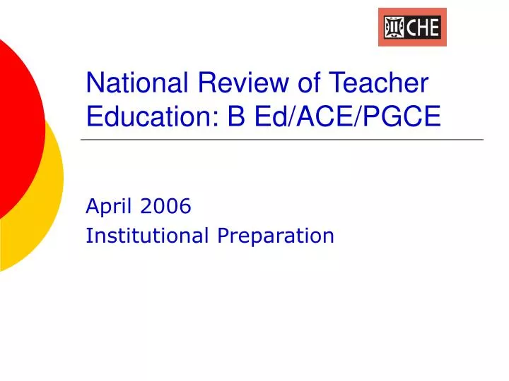 national review of teacher education b ed ace pgce