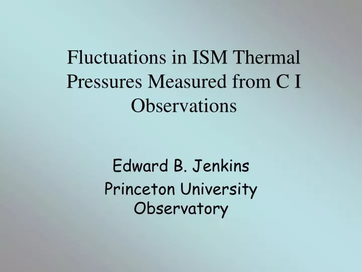 fluctuations in ism thermal pressures measured from c i observations
