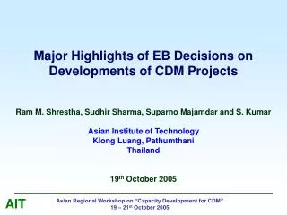 Major Highlights of EB Decisions on Developments of CDM Projects