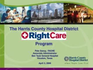 The Harris County Hospital District Program