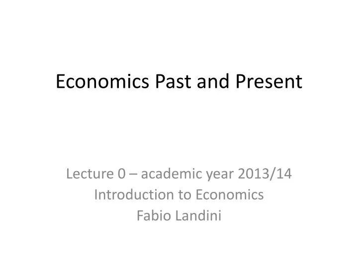 economics past and present