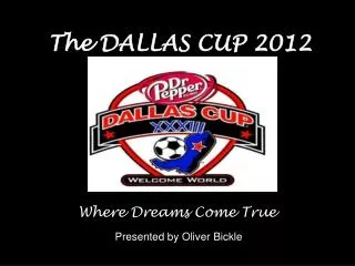 The DALLAS CUP 2012