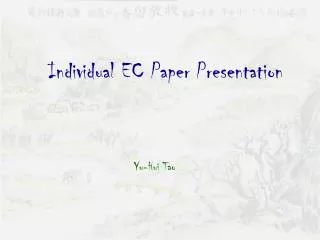 Individual EC Paper Presentation