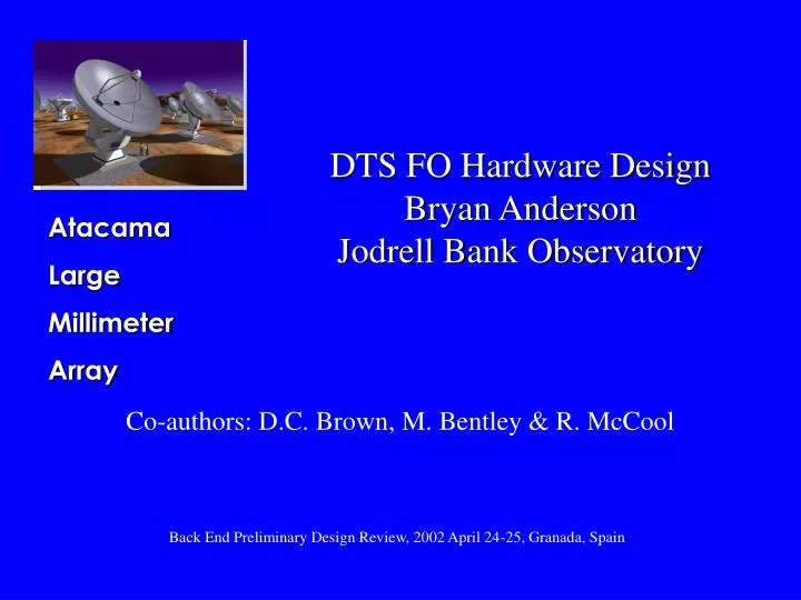 dts fo hardware design bryan anderson jodrell bank observatory