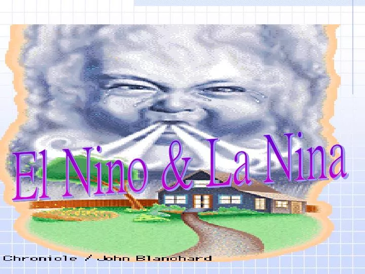 Ppt El Nino And La Nina Powerpoint Presentation Free Download Id3200380