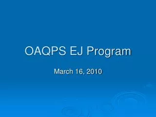 OAQPS EJ Program