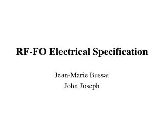 RF-FO Electrical Specification