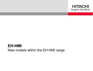 EH-HMI New models within the EH-HMI range