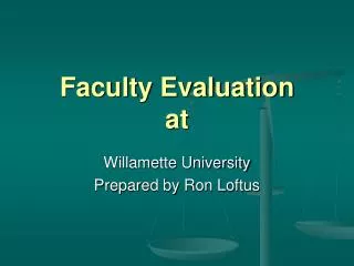 Faculty Evaluation at