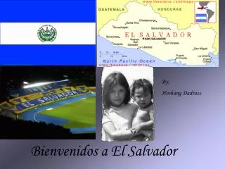 Bienvenidos a El Salvador