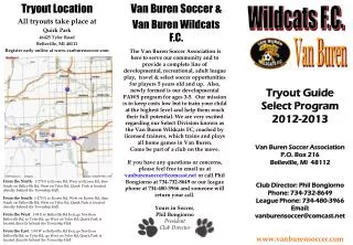 Tryout Location All tryouts take place at Quirk Park 46425 Tyler Road Belleville, MI 48111