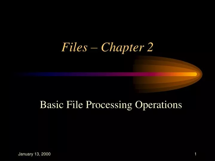 files chapter 2