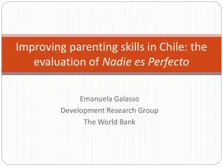 Improving parenting skills in Chile: the evaluation of Nadie es Perfecto
