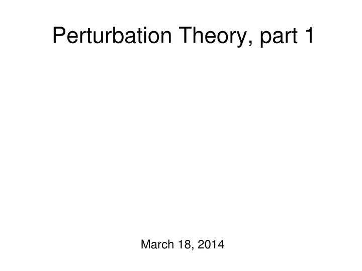 perturbation theory part 1