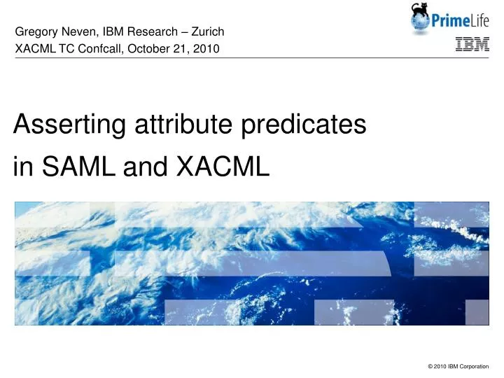 gregory neven ibm research zurich xacml tc confcall october 21 2010