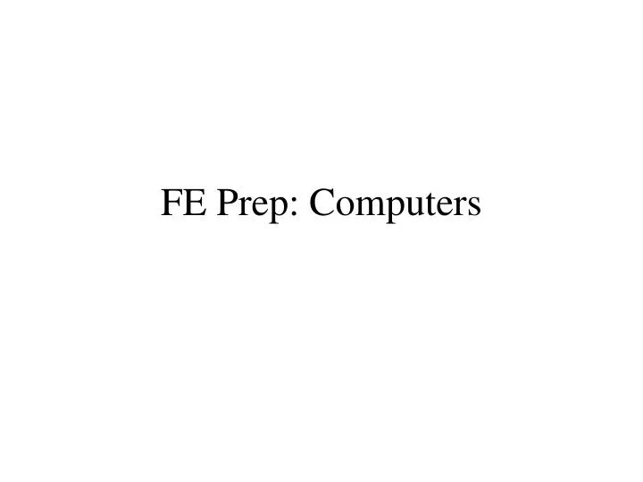 fe prep computers