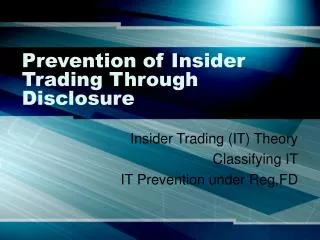 Prevention of Insider Trading Through Disclosure