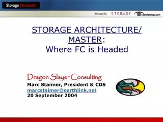 STORAGE ARCHITECTURE/ MASTER : Where FC is Headed