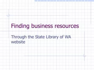 Finding business resources