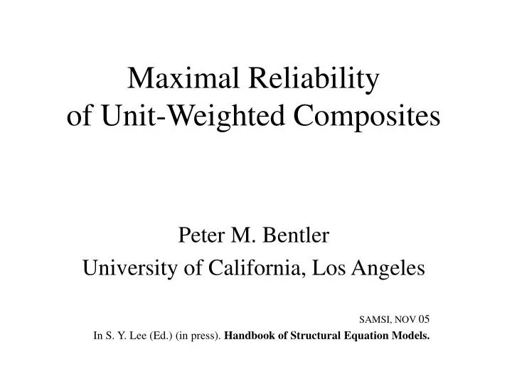 maximal reliability of unit weighted composites