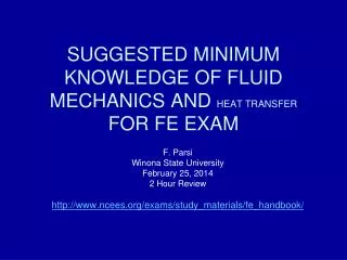 SUGGESTED MINIMUM KNOWLEDGE OF FLUID MECHANICS AND HEAT TRANSFER FOR FE EXAM