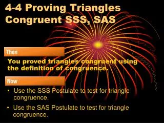 4-4 Proving Triangles Congruent SSS, SAS