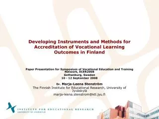 Developing I nstruments and Methods for Accreditation of Vocational Learning Outcomes in Finland