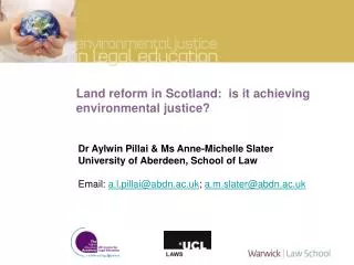 Land reform in Scotland: is it achieving environmental justice?
