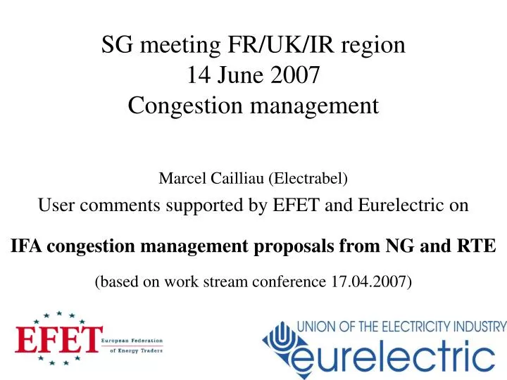 sg meeting fr uk ir region 14 june 2007 congestion management